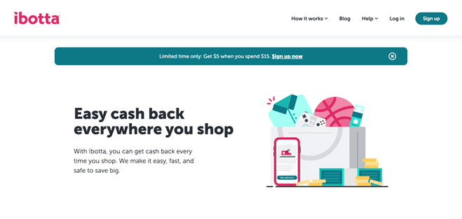 Homepage of Ibotta, one of the best money-saving apps in 2023, which allows you to earn cash back through online shopping.
